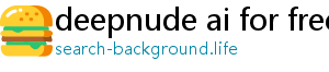 deepnude ai for free